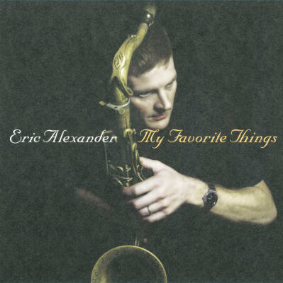 Alexander Eric Quartet - My Favorite Things