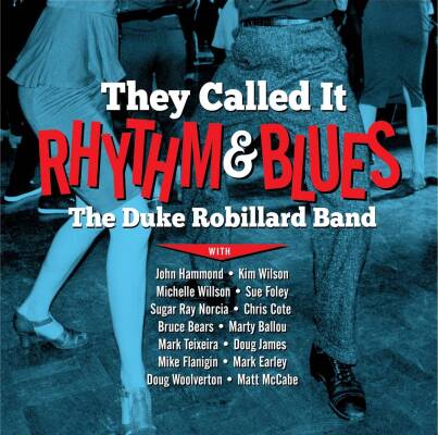 Robillard Duke - They Called It Rhythm And Blues