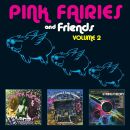 Pink Fairies - Pink Fairies And Friends: Vol.2 (Cd Box)