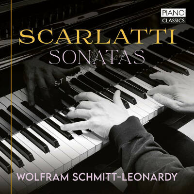 Schmitt-Leonardy,Wolfram - Scarlatti: Sonatas