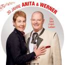 Anita & Werner - Du bist mein Leben - 30 Jahre