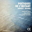 Debussy - Balmer - Poétiques De Linstant (Quatuor Voce - Jodie Devos (Sopran))