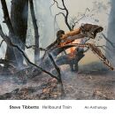 Tibbetts Steve - Hellbound Train