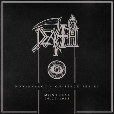 Death - Non: analog - On: stage Series - Montreal 06-22-1995