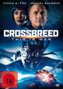 Crossbreed: This is War (uncut)