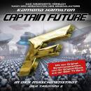 Captain Future - In Der Maschinenstadt: Der Triumph 02