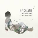 Meikhaneh - Le Blues Des Sourds-Muets