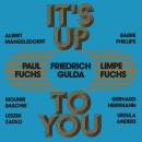 Fuchs Limpe / Fuchs Paul - It´s Up To You