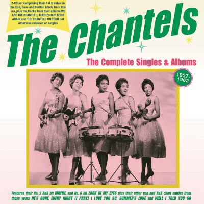 Chantels - COMPLETE SINGLES & ALBUMS 1957-62