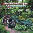 Farrington Maxwell & Le Superhomard - I Had it All (EP)