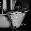 Noa Elis - I Was Just About To Leave (Gtf. 180 Gr.)