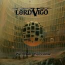 Lord VIgo - We Shall Overcome (Slipcase)