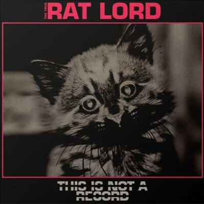 Rat Lord - This Is Not A Record (Pink)