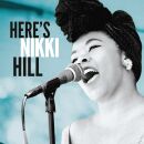 Hill Nikki - Heres Nikki Hill