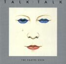 Talk Talk - The Partys Over (40Th Anniversary Edition)