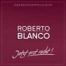 Blanco Roberto - Jetzt Erst Recht!