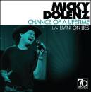 Dolenz Micky - Chance Of A Lifetime