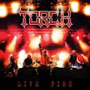 Torch - Live Fire (Cd Digipak)