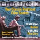 Two Classic Political Film Scores: Redes: City
