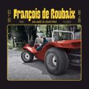 Roubaix Francois De - Du Jazz A Lelectro