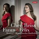 Hensel Fanny & Mendelssohn Felix - Arias - Lieder - Overtures (Chen Reiss (Sopran)-Arabella Steinbacher (Violine))