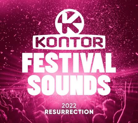 Kontor Festival Sounds 2022 (Diverse Interpreten)