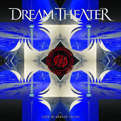 Dream Theater - Lost Not Forgotten Archives: Live in Berlin (2019)