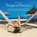 Reimann Michael - Tropical Dreams