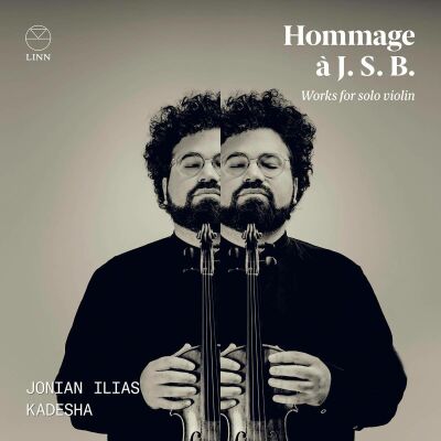 Biber - Bach - Kurtág - Schnittke - Winkelman - Ua - Hommage À J.s.b.: Works For Solo VIolin (Kadesha Jonian Ilias)