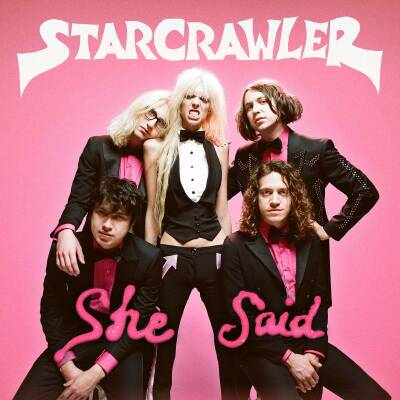 Starcrawler - SHE SAID