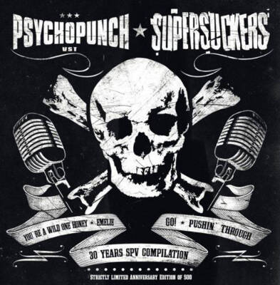 Psychopunch Supersuckers - You´re a wild one Honey / 30 Years SPV Compilation
