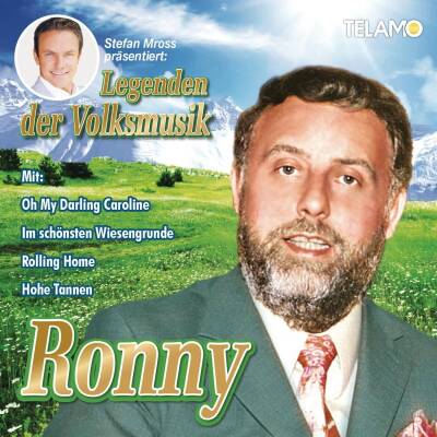 Ronny - Stefan Mross Praesentiert Legenden Der Volksmusik:
