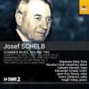 Schelb Josef - Chamber Music - Vol.2 (Rety Stephane /...