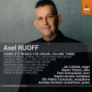 RUOFF Axel (*1957) - Complete Works For Organ: Vol.3 (Lehtola Jan / Komulainen Petri)