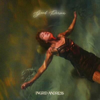 Andress Ingrid - Good Person