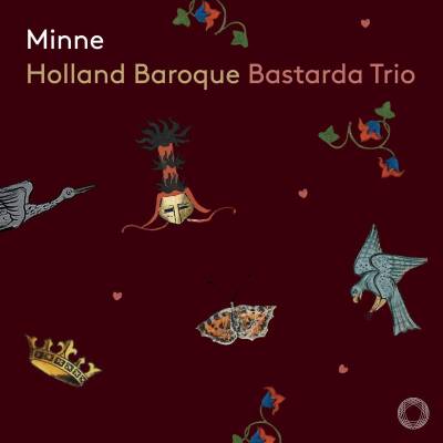 Steenbrink Judith / u.a. - Minne (Holland Baroque / Bastarda Trio)
