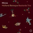 Steenbrink Judith / u.a. - Minne (Holland Baroque /...
