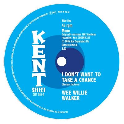 Wee Willie Walker - I Dont Want To Take A Chance