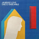 Marxist Love Disco Ensemble - Mlde