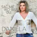 Alfinito Daniela - Sag Mir Wo Bist Du