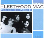 Fleetwood Mac - Men Of The World: The Early Years