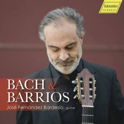 Bach Johann Sebastian / u.a. - Bach & Barrios (José Fernández Bardesio (Gitarre))