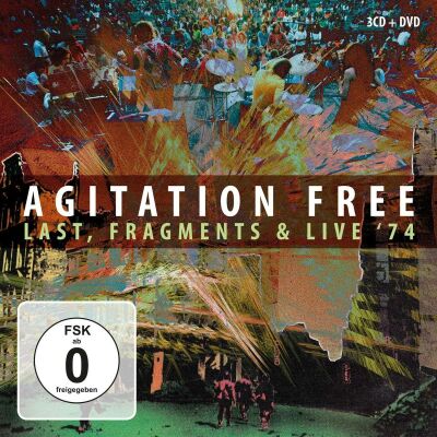 Agitation Free - Last Fragments, Live 74 & Live Berlin 2013