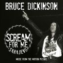 Dickinson Bruce - Scream For Me Sarajevo (Digipak)
