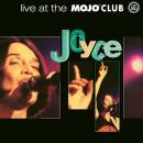 Joyce - Live At The Mojo Club (Ltd. Ed.)