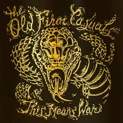 Old Firm Casuals, The - This Means War (Re-Issue / Snake Ed. Gold Vinyl)