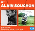 Souchon Alain - Ame Fifties&Écoutez Doù Ma Peine VIent