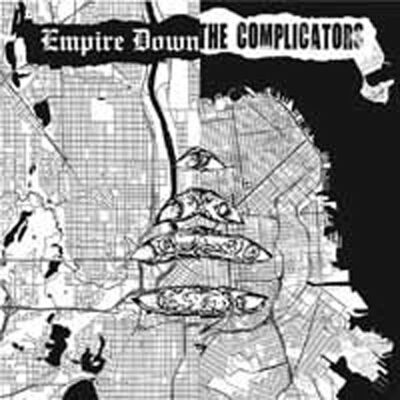 Complicators The / Empire Down - Complicators, The / Empire Down Split