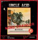 Uncle Acid & The Deadbeats - Mind Crawler