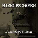 Bishops Green - A Chance To Change (Gold Vinyl)